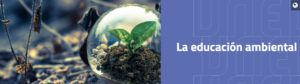 Educación Ambiental Educación Ambiental